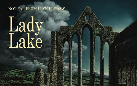 Lady Lake: Not Far From Llyn Llydaw